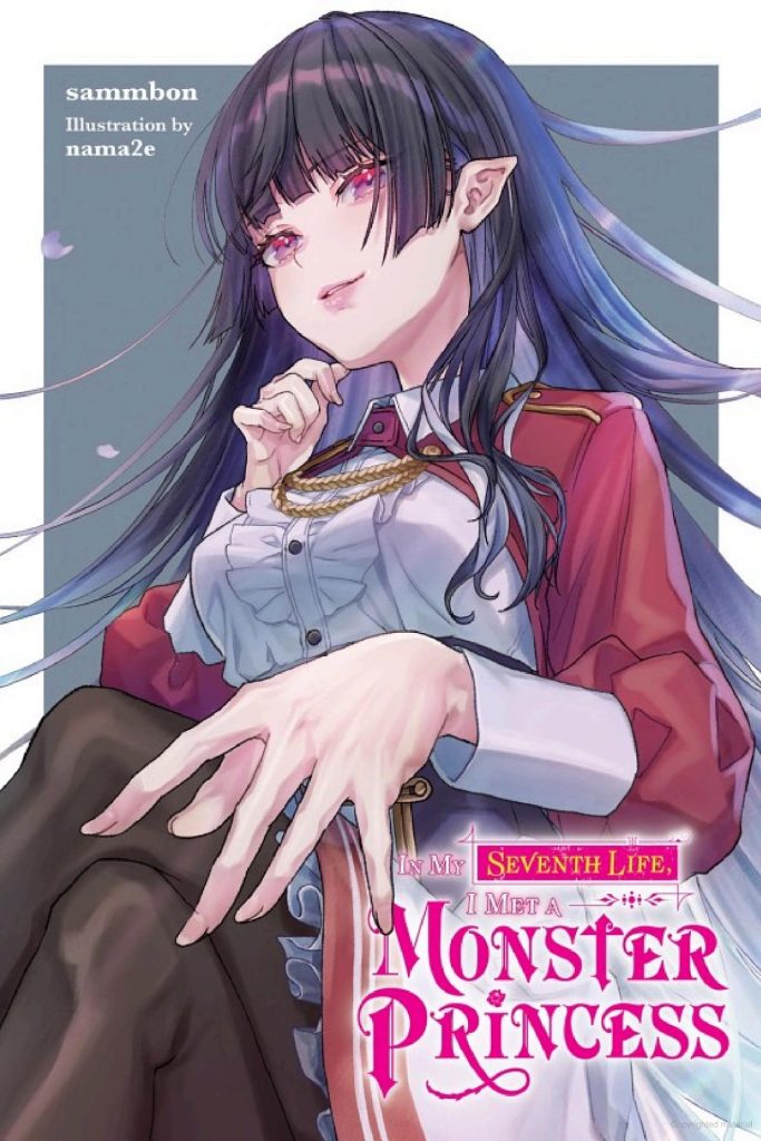 In My Seventh Life , I Met a Monster Princess Vol 1