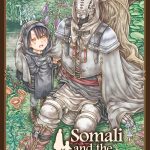Somali & the Forest Spirit Vol 1