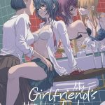 My Girlfriend’s Not Here Today! Vol 3