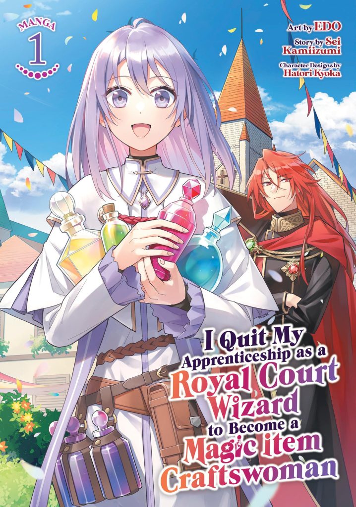 I Quit My Apprenticeship as a Royal Court Wizard to Become a Magic Item Craftswoman Vol 2