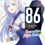 86–EIGHTY SIX: Operation High School