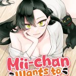 Mii-Chan Wants to be Kept Vol 1