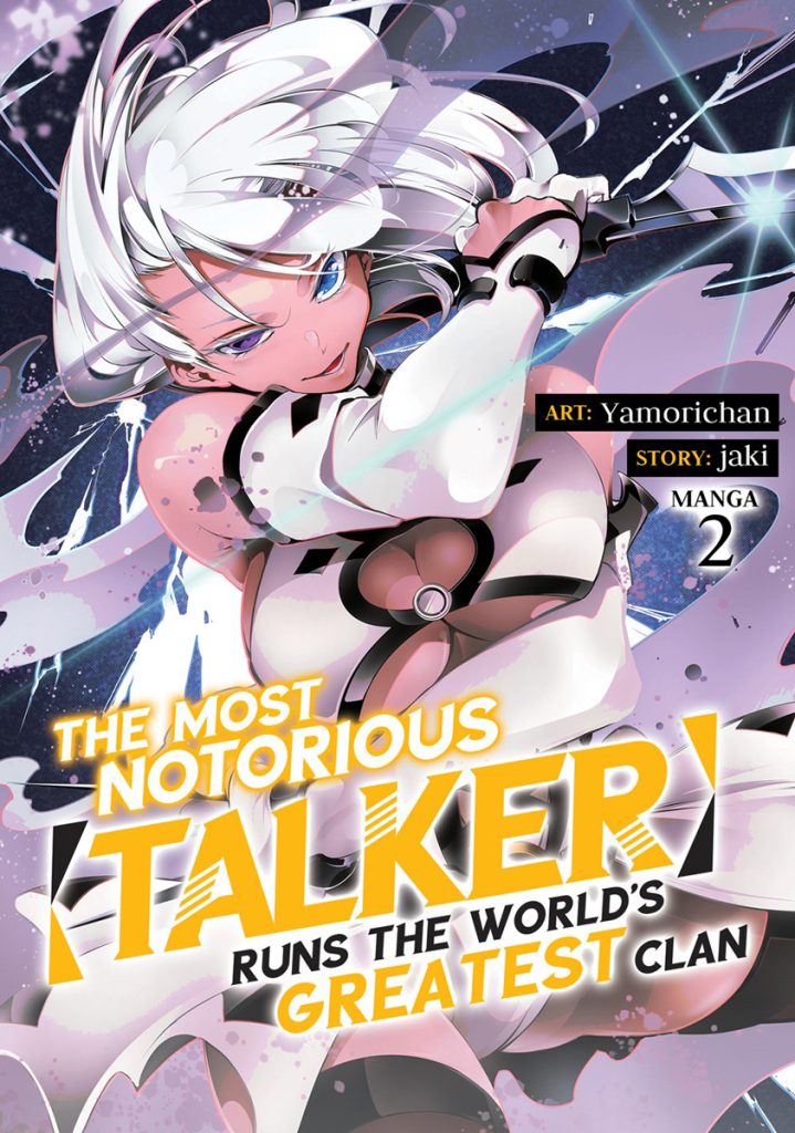 The Most Notorious Talker Runs The World’s Greatest Clan Vol 2