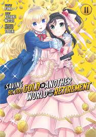 Saving 80,000 Gold in Another World for My Retirement Vol 11