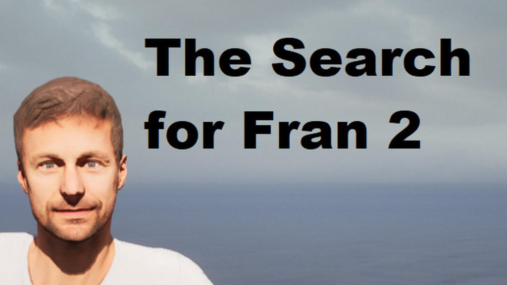 The Search For Fran 2